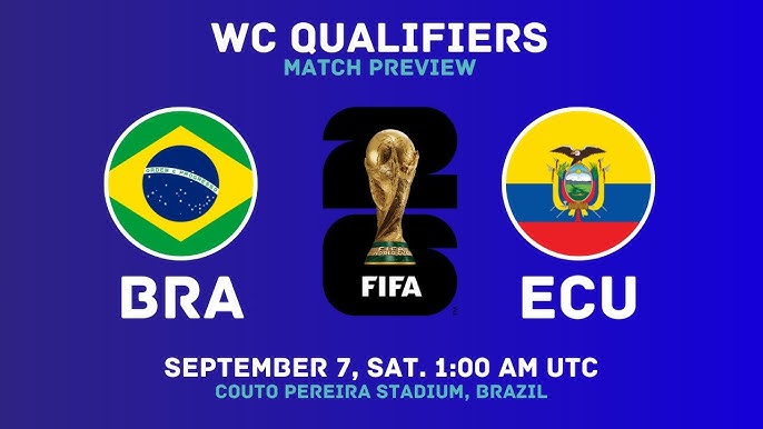 Preview of Brazil vs. Ecuador Crucial World Cup Qualifier