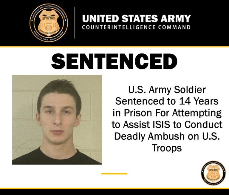 U.S. Army Soldier Sentenced to 14 Years for Attempting to Assist ISIS Attack on U.S. Troops